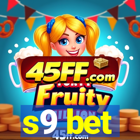 s9 bet